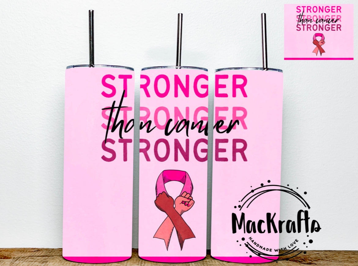 Breast Cancer Awareness Tumbler | Stronger Than Cancer | Stainless Steel Double Wall Tumbler