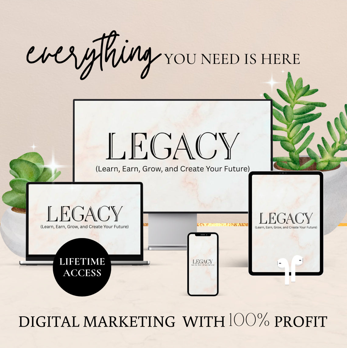 How to Make Money Online with our ONLINE COURSE -LEGACY Course (Learn, Earn, Grow, and Create Your Future)