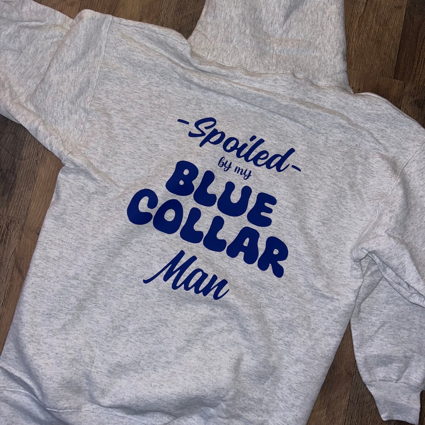 Blue Collar Better Half Hoodie